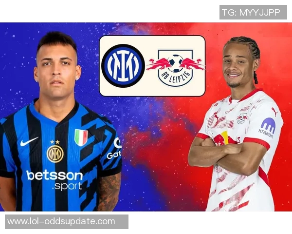 德甲精彩对决国米凭补时绝杀莱比锡全场沸腾 德甲精彩对决国米凭补时绝杀莱比锡全场沸腾